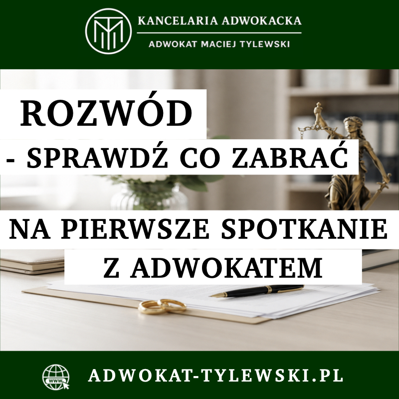 Rozwód – sprawdź co zabrać na pierwsze spotkanie z adwokatem.